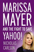 Marissa_Mayer_and_the_fight_to_save_Yahoo_